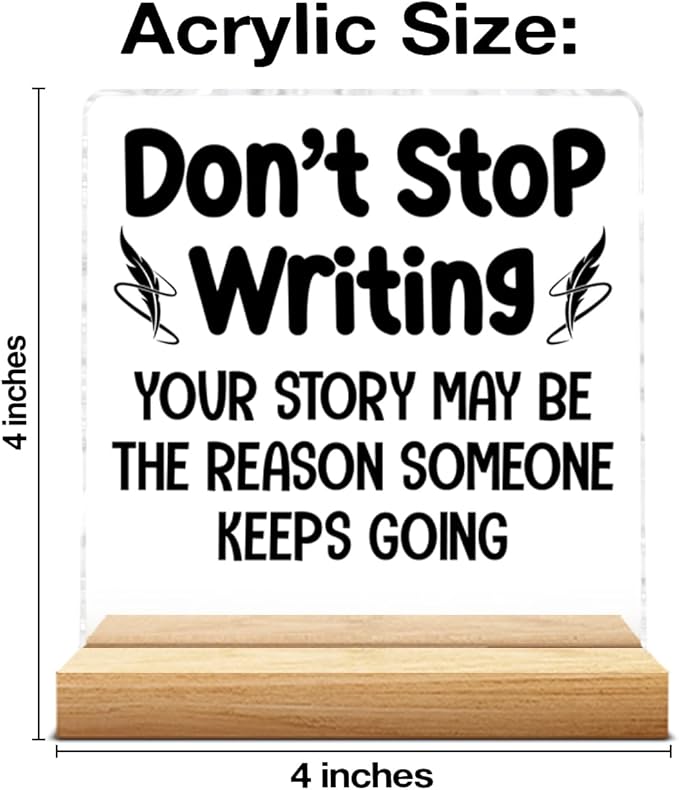 Writer Gifts for Women Men, Inspirational Gifts for Writers Authors Novelist, Acrylic Plaque Sign with Wooden Stand Home Office Decor