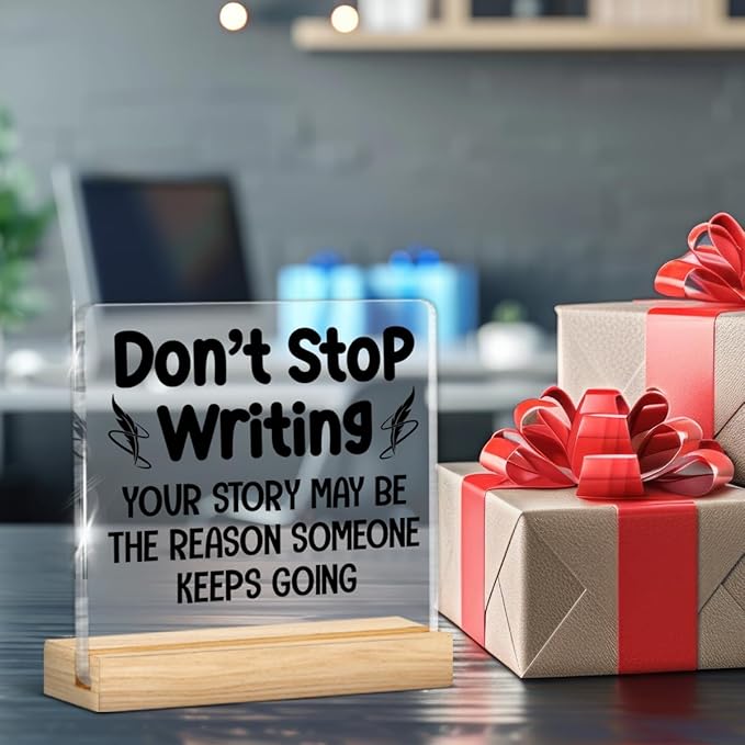 Writer Gifts for Women Men, Inspirational Gifts for Writers Authors Novelist, Acrylic Plaque Sign with Wooden Stand Home Office Decor