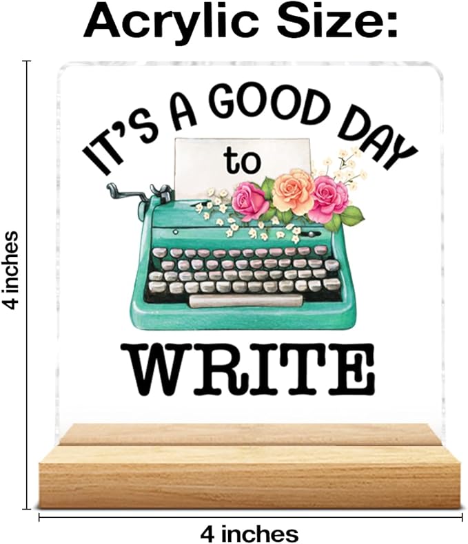 Writer Gifts for Women, Funny Gifts for Writers Authors Typewriter Novelist, It's a Good Day to Write Acrylic Plaque Sign with Wooden Stand Home Office Decor