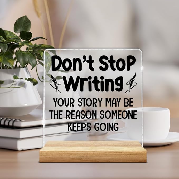 Writer Gifts for Women Men, Inspirational Gifts for Writers Authors Novelist, Acrylic Plaque Sign with Wooden Stand Home Office Decor