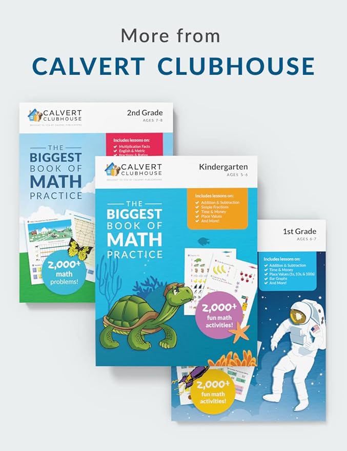 Calvert Kindergarten Starter Kit and Clubhouse Biggest Book of Math Practice