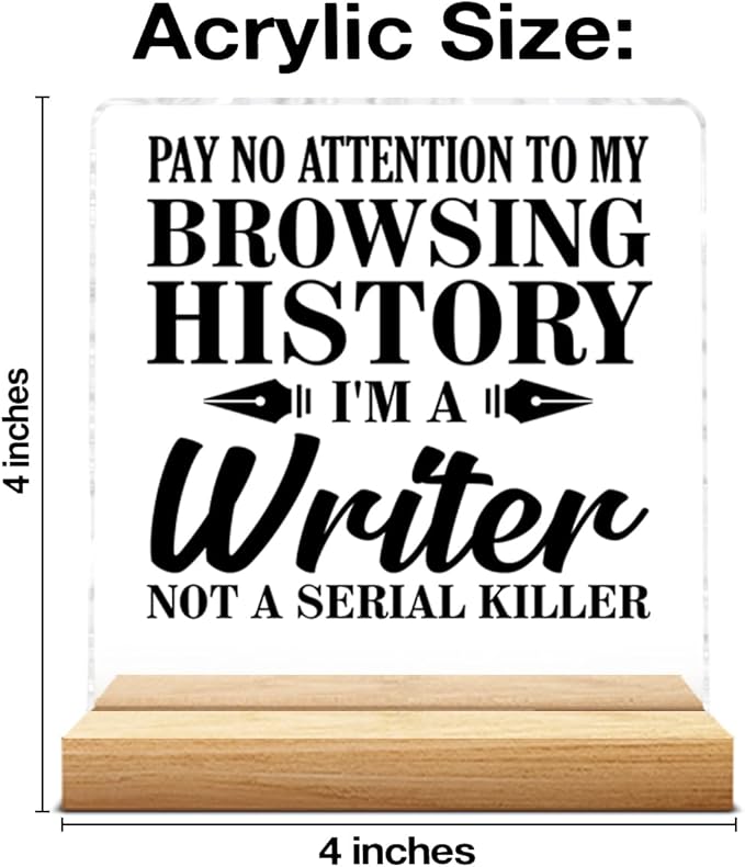 Writer Gifts for Men Women, Funny Gifts for Writers Author Editor Novelist, Someone Out There Needs Your Writing Acrylic Plaque Sign with Wooden Stand Home Office Decor