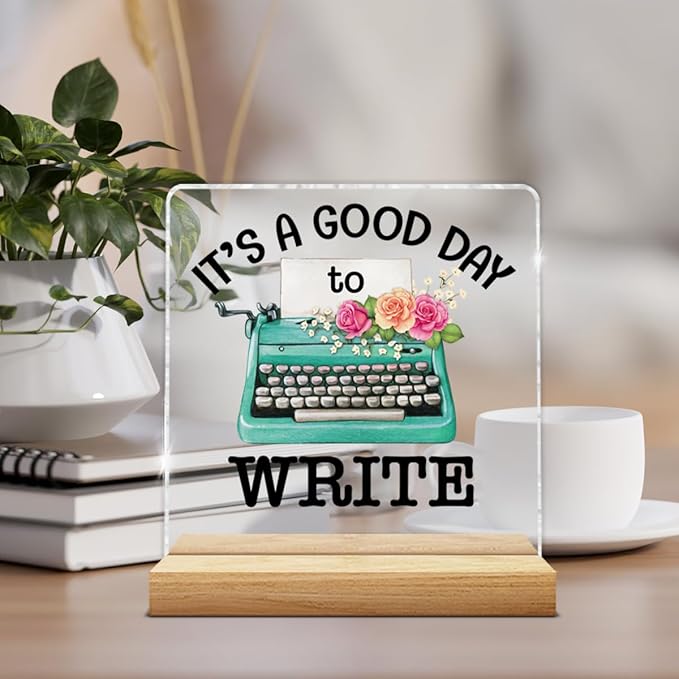 Writer Gifts for Women, Funny Gifts for Writers Authors Typewriter Novelist, It's a Good Day to Write Acrylic Plaque Sign with Wooden Stand Home Office Decor