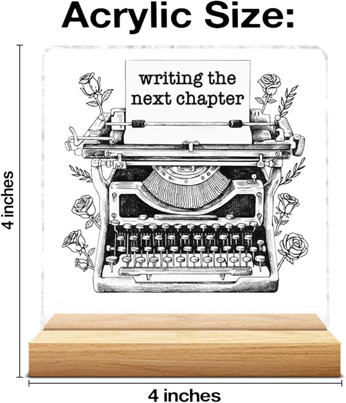 Writing Gifts for Women Girls, Gifts for Writers Authors Novelist Typewriter, Writing the Next Chapter Acrylic Plaque Sign with Wooden Stand Home Office Decor