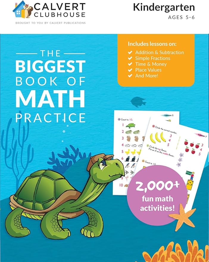 Calvert Kindergarten Starter Kit and Clubhouse Biggest Book of Math Practice