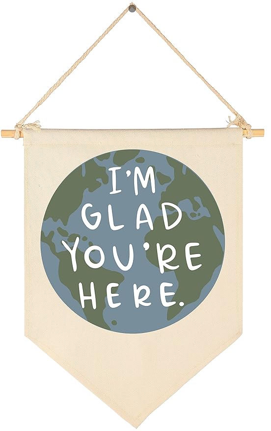 FYSIA I'm Glad You're Here-Classroom Decor-Teacher Gifts-Welcome Poster Gift-Inspirational Positive Affirmation Motivational Quote-Earth Theme-Canvas Hanging Pennant Flag Banner Wall Sign Decor