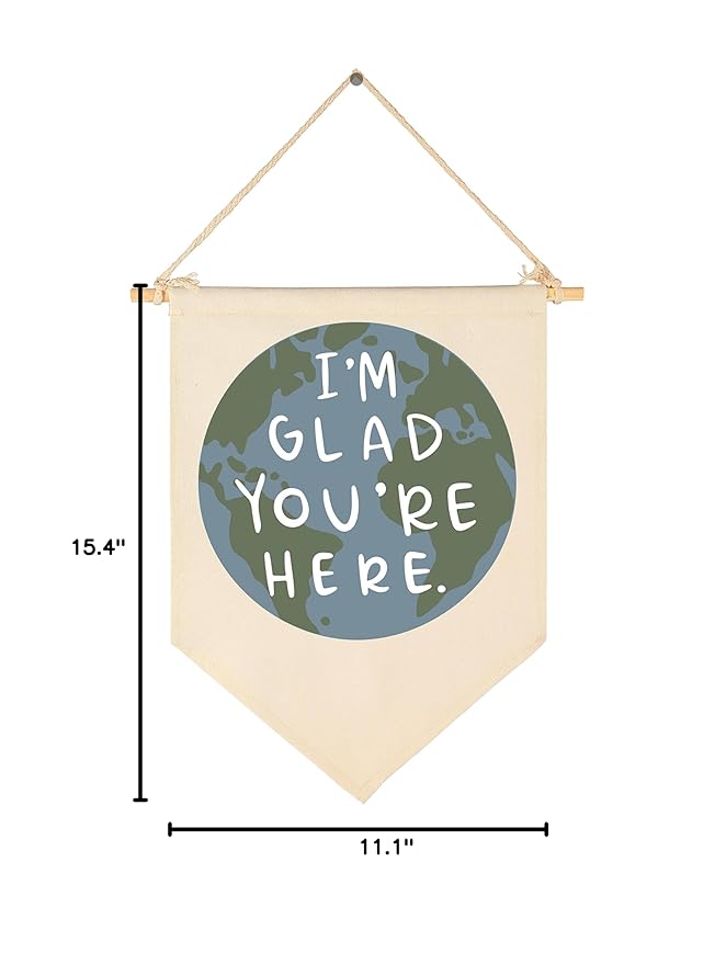 FYSIA I'm Glad You're Here-Classroom Decor-Teacher Gifts-Welcome Poster Gift-Inspirational Positive Affirmation Motivational Quote-Earth Theme-Canvas Hanging Pennant Flag Banner Wall Sign Decor