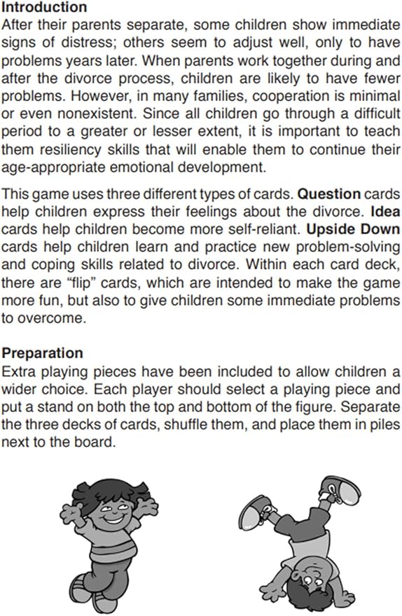 The Upside Down Divorce Game: A Game to Help Children Turn Their Lives Right Side Up