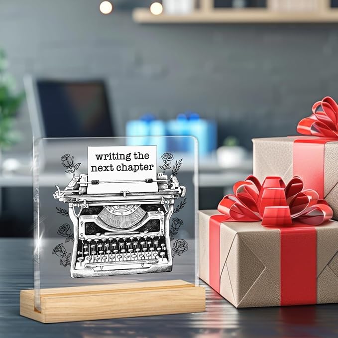 Writing Gifts for Women Girls, Gifts for Writers Authors Novelist Typewriter, Writing the Next Chapter Acrylic Plaque Sign with Wooden Stand Home Office Decor