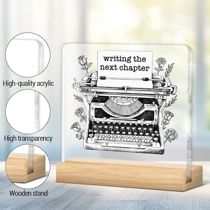 Writing Gifts for Women Girls, Gifts for Writers Authors Novelist Typewriter, Writing the Next Chapter Acrylic Plaque Sign with Wooden Stand Home Office Decor