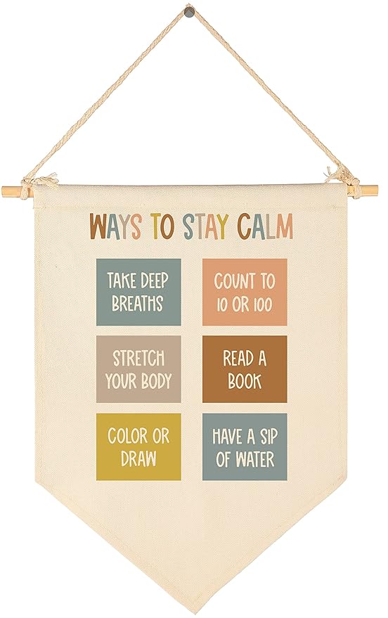 FYSIA Classroom Decor-Classroom Poster-Teacher Gift-Canvas Hanging Pennant Flag Banner Wall Sign Decoration Present-Birthday Christmas Gift-Ways To Stay Calm