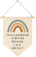 FYSIA Classroom Poster-Playroom Décoration-Child Art-Canvas Hanging Pennant Flag Banner Wall Sign Decor Gift-Birthday Christmas Gift-This Classroom Is Better Because You Are In It